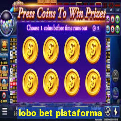 lobo bet plataforma